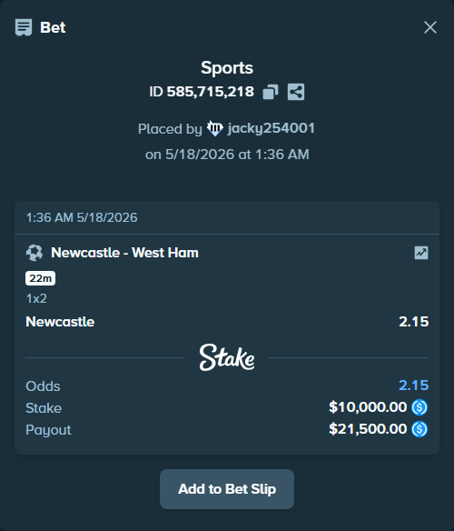 Bet slip: Newcastle - West Ham, $10,000.00 stake at 2.15 odds, placed by jacky254001