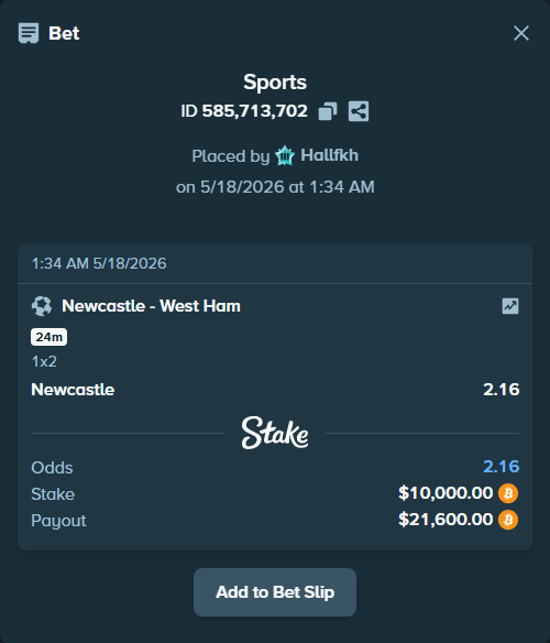 Bet slip: Newcastle - West Ham, $8,246.34 stake at 2.16 odds, placed by Hallfkh