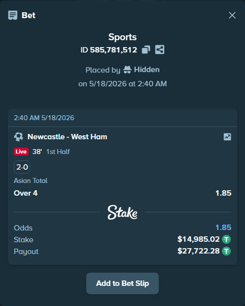 Bet slip: Newcastle - West Ham, $15,000.00 stake at 1.85 odds, placed by Hidden