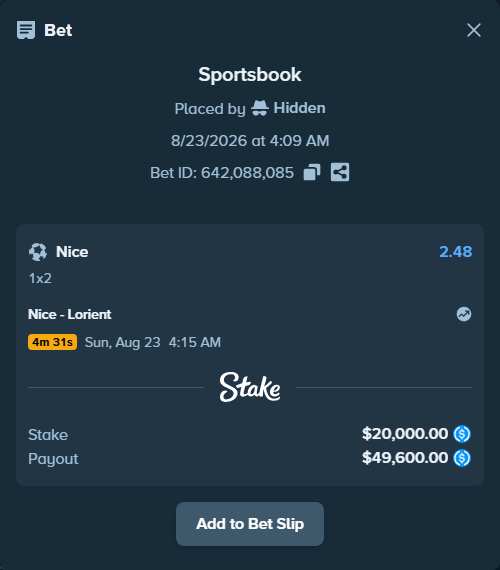 Bet slip: Nice - Lorient, $20,000.00 stake at 2.48 odds, placed by Hidden