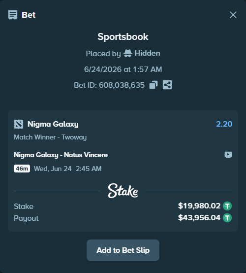 Bet slip: Nigma Galaxy - Natus Vincere, $20,000.00 stake at 2.20 odds, placed by Hidden