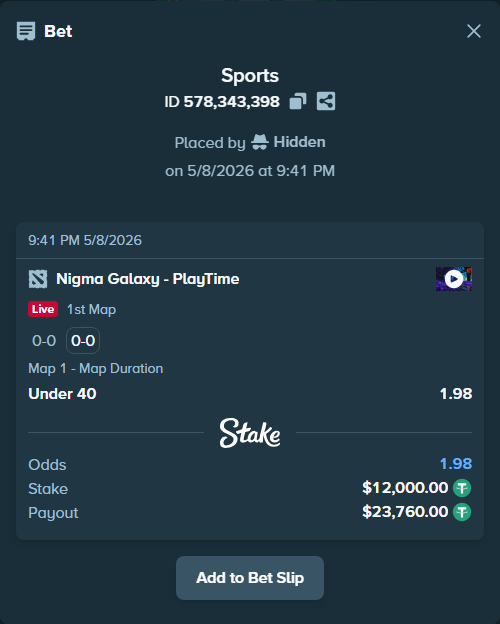 Bet slip: Nigma Galaxy - PlayTime, $12,000.00 stake at 1.98 odds, placed by Hidden