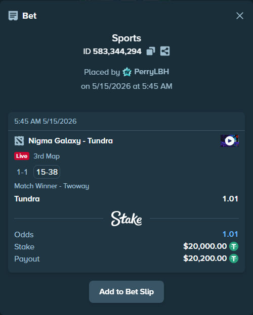 Bet slip: Nigma Galaxy - Tundra, $20,000.00 stake at 1.01 odds, placed by PerryLBH