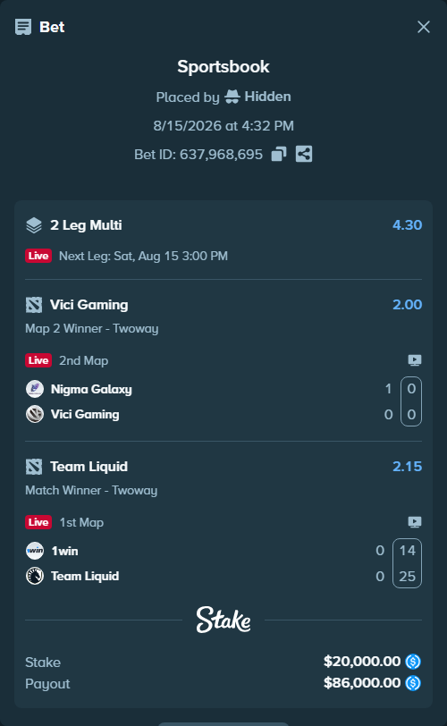 Bet slip: Nigma Galaxy - Vici Gaming, $20,000.00 stake at 2.00 odds, placed by Hidden