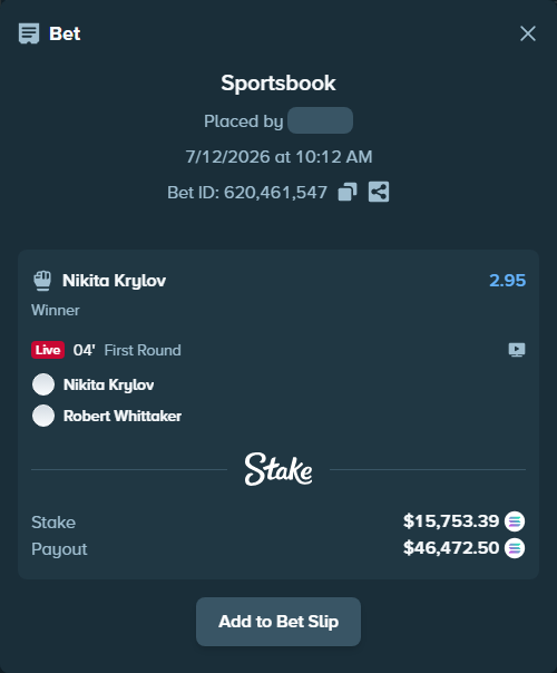 Bet slip: Nikita Krylov - Robert Whittaker, $15,088.45 stake at 2.95 odds, placed by Prettylfacko98