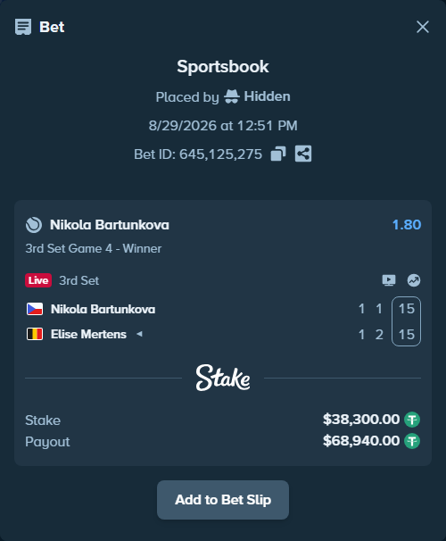 Bet slip: Nikola Bartunkova - Elise Mertens, $38,300.00 stake at 1.80 odds, placed by Hidden