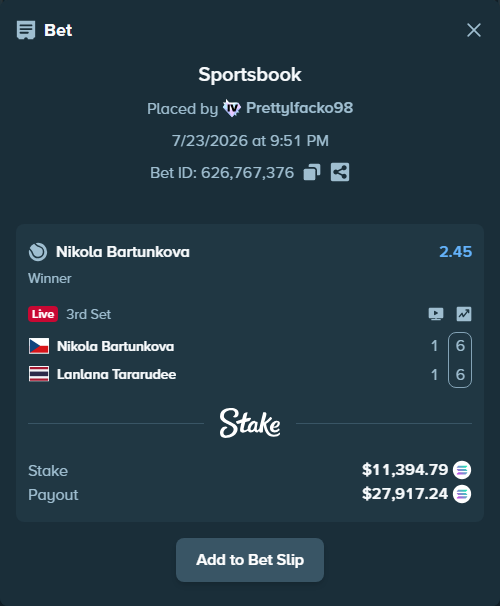Bet slip: Nikola Bartunkova - Lanlana Tararudee, $10,665.40 stake at 2.45 odds, placed by Prettylfacko98