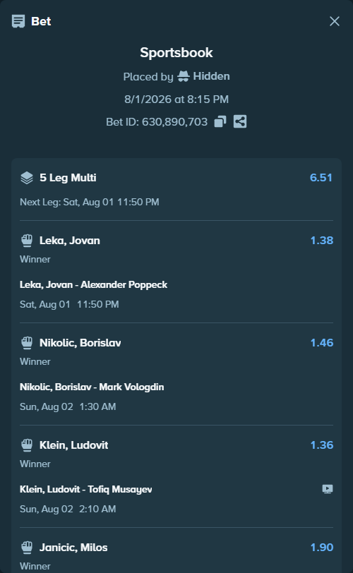 Bet slip: Nikolic, Borislav - Mark Vologdin, $38,049.75 stake at 1.46 odds, placed by Hidden