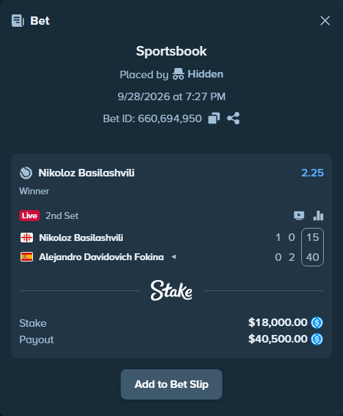Bet slip: Nikoloz Basilashvili - Alejandro Davidovich Fokina, $18,000.00 stake at 2.25 odds, placed by Hidden