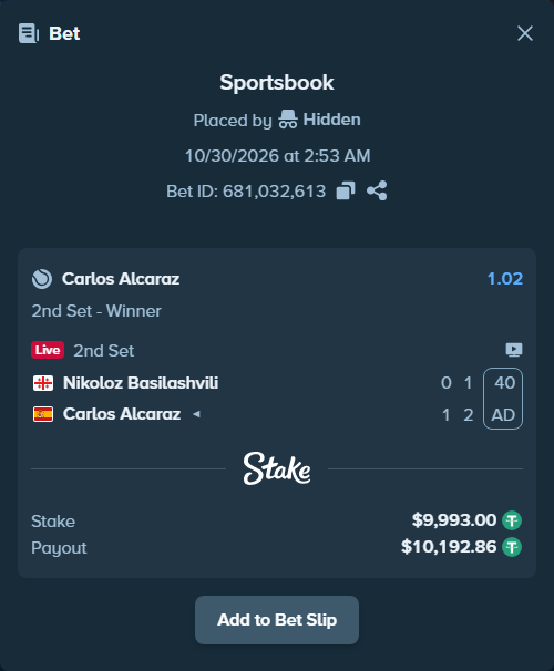 Bet slip: Nikoloz Basilashvili - Carlos Alcaraz, $10,002.99 stake at 1.02 odds, placed by Drenjon0
