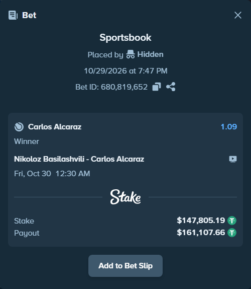 Bet slip: Nikoloz Basilashvili - Carlos Alcaraz, $147,953.00 stake at 1.09 odds, placed by Hidden