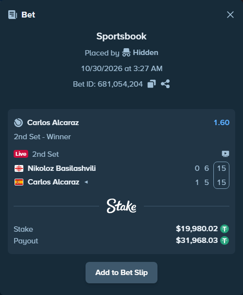 Bet slip: Nikoloz Basilashvili - Carlos Alcaraz, $20,000.00 stake at 1.60 odds, placed by Hidden