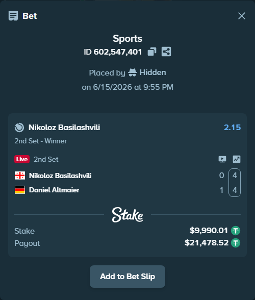Bet slip: Nikoloz Basilashvili - Daniel Altmaier, $10,000.00 stake at 2.15 odds, placed by Hidden