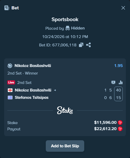 Bet slip: Nikoloz Basilashvili - Stefanos Tsitsipas, $11,601.59 stake at 1.95 odds, placed by Hidden