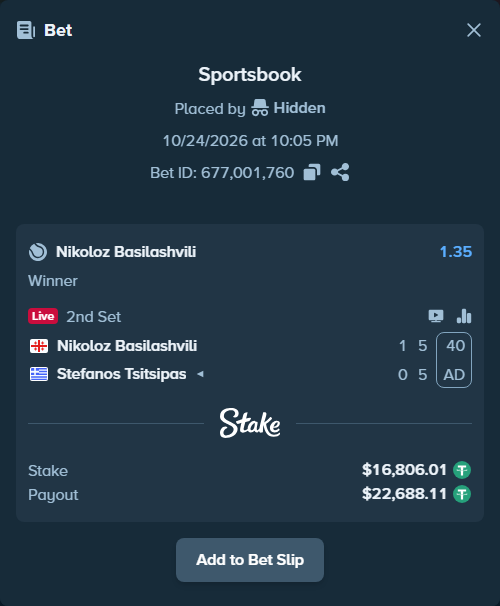 Bet slip: Nikoloz Basilashvili - Stefanos Tsitsipas, $16,822.81 stake at 1.35 odds, placed by Hidden