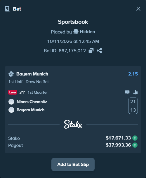 Bet slip: Niners Chemnitz - Bayern Munich, $17,689.00 stake at 2.15 odds, placed by Hidden