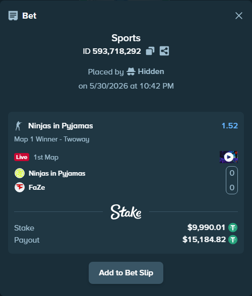 Bet slip: Ninjas in Pyjamas - FaZe, $10,000.00 stake at 1.52 odds, placed by Hidden