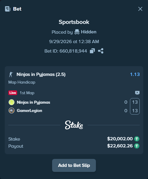 Bet slip: Ninjas in Pyjamas - GamerLegion, $20,000.00 stake at 1.13 odds, placed by Hidden