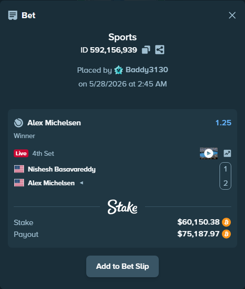 Bet slip: Nishesh Basavareddy - Alex Michelsen, $51,464.00 stake at 1.25 odds, placed by Baddy3130