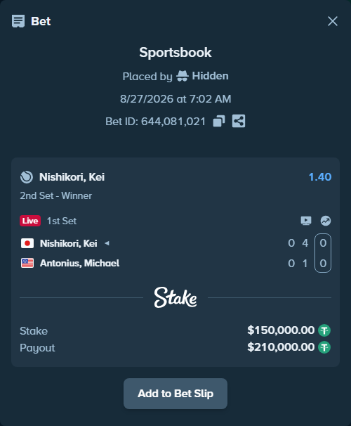 Bet slip: Nishikori, Kei - Antonius, Michael, $150,000.00 stake at 1.40 odds, placed by Hidden