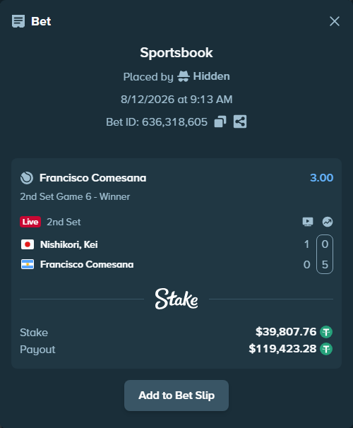 Bet slip: Nishikori, Kei - Francisco Comesana, $39,847.57 stake at 3.00 odds, placed by Hidden