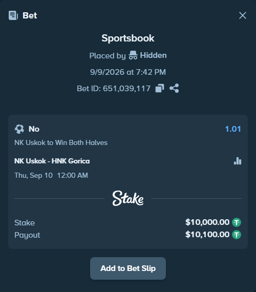 Bet slip: NK Uskok - HNK Gorica, $10,000.00 stake at 1.01 odds, placed by Hidden