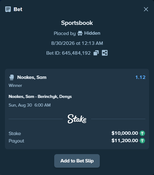 Bet slip: Noakes, Sam - Berinchyk, Denys, $10,000.00 stake at 1.12 odds, placed by Hidden