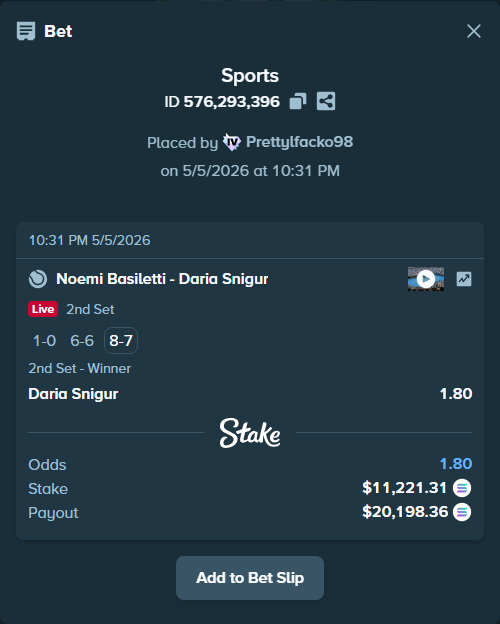 Bet slip: Noemi Basiletti - Daria Snigur, $9,693.64 stake at 1.80 odds, placed by Prettylfacko98