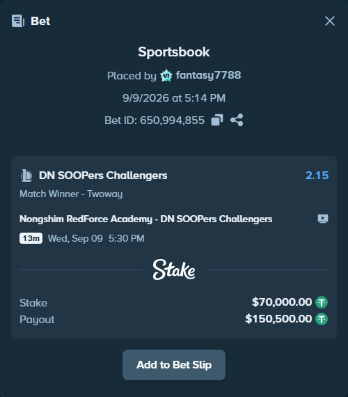 Bet slip: Nongshim Esports Academy - DN SOOPers Challengers, $70,000.00 stake at 2.15 odds, placed by fantasy7788