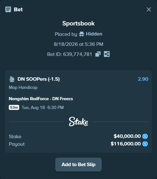 Bet slip: Nongshim RedForce - DN SOOPers, $40,000.00 stake at 2.90 odds, placed by Hidden