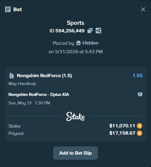 Bet slip: Nongshim RedForce - Dplus KIA, $9,649.50 stake at 1.55 odds, placed by Hidden