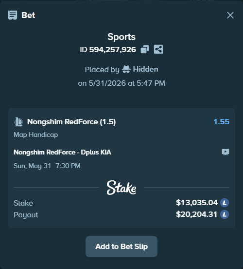 Bet slip: Nongshim RedForce - Dplus KIA, $11,085.75 stake at 1.55 odds, placed by Hidden