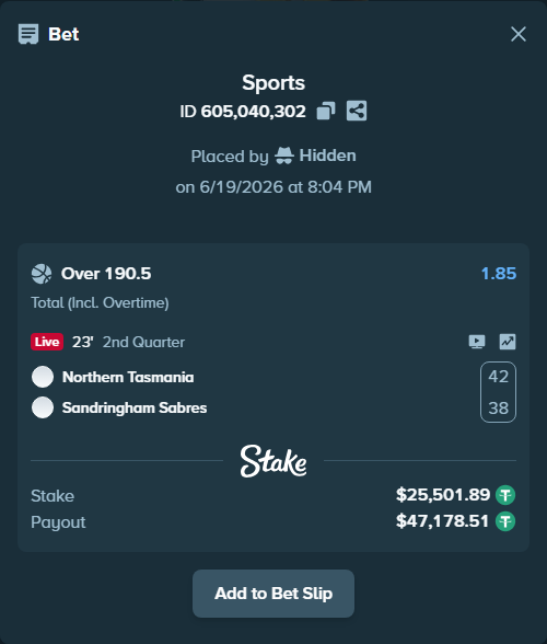Bet slip: Northern Tasmania - Sandringham Sabres, $25,527.40 stake at 1.85 odds, placed by Hidden