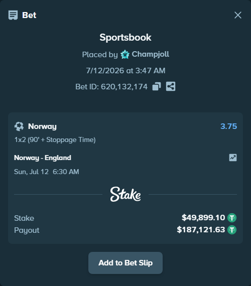 Bet slip: Norway - England, $49,949.00 stake at 3.75 odds, placed by Champjoll
