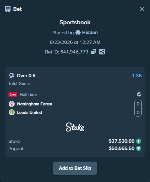Bet slip: Nottingham Forest - Leeds United, $37,530.00 stake at 1.35 odds, placed by Hidden
