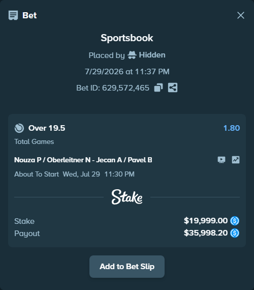 Bet slip: Nouza P / Oberleitner N - Jecan A / Pavel B, $19,999.00 stake at 1.80 odds, placed by Hidden