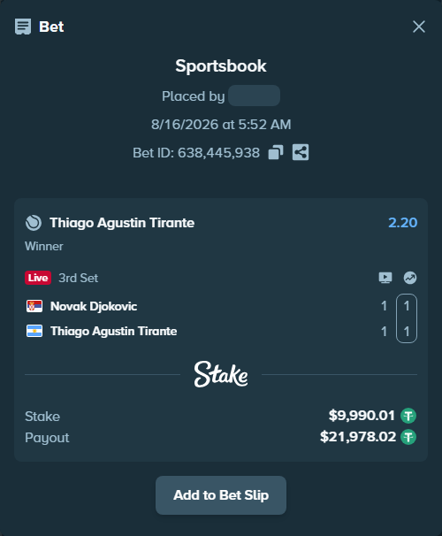 Bet slip: Novak Djokovic - Thiago Agustin Tirante, $10,000.00 stake at 2.20 odds, placed by diomancy