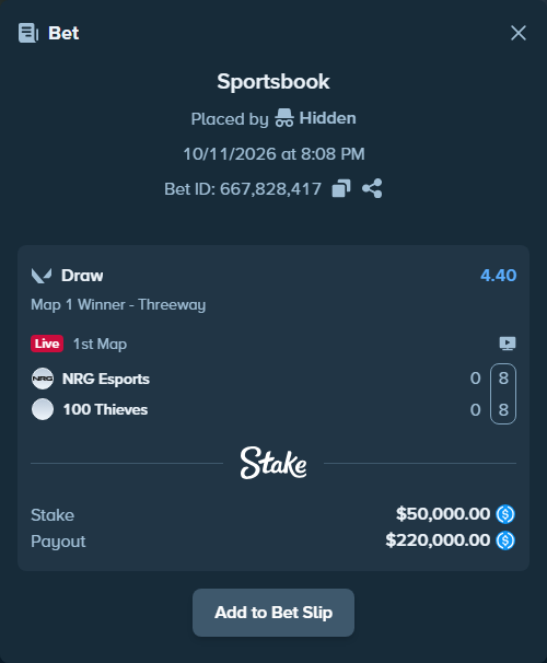 Bet slip: NRG Esports - 100 Thieves, $50,000.00 stake at 4.40 odds, placed by Hidden