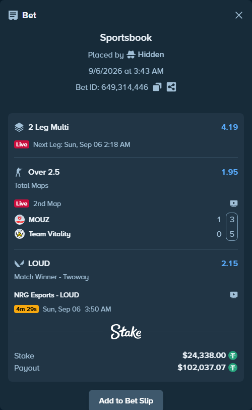 Bet slip: NRG Esports - LOUD, $24,335.57 stake at 2.15 odds, placed by Hidden