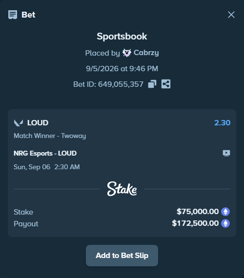 Bet slip: NRG Esports - LOUD, $76,047.96 stake at 2.30 odds, placed by Cabrzy