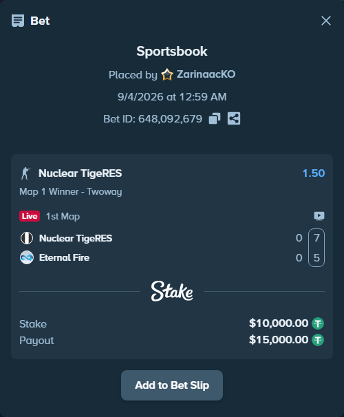 Bet slip: Nuclear TigeRES - Eternal Fire, $10,000.00 stake at 1.50 odds, placed by ZarinaacKO