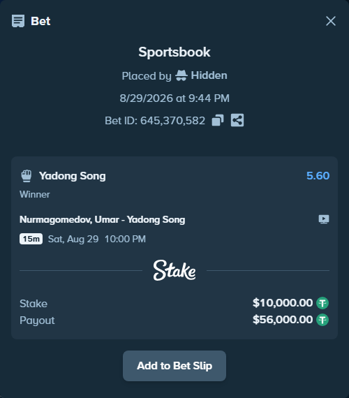 Bet slip: Nurmagomedov, Umar - Yadong Song, $10,000.00 stake at 5.60 odds, placed by Hidden