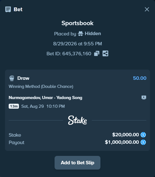 Bet slip: Nurmagomedov, Umar - Yadong Song, $20,000.00 stake at 50.00 odds, placed by Hidden