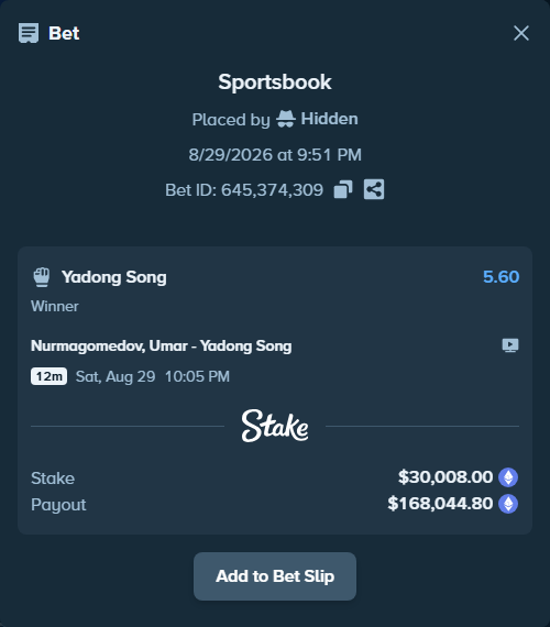 Bet slip: Nurmagomedov, Umar - Yadong Song, $30,008.57 stake at 5.60 odds, placed by Hidden