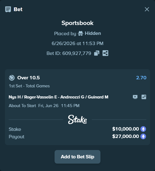 Bet slip: Nys H / Roger-Vasselin E - Andreozzi G / Guinard M, $10,376.36 stake at 2.70 odds, placed by Hidden