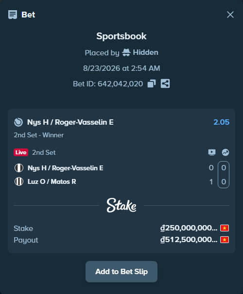Bet slip: Nys H / Roger-Vasselin E - Luz O / Matos R, $10,000.00 stake at 2.05 odds, placed by Hidden