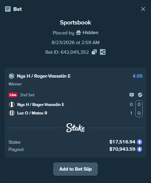Bet slip: Nys H / Roger-Vasselin E - Luz O / Matos R, $17,540.19 stake at 4.05 odds, placed by Hidden