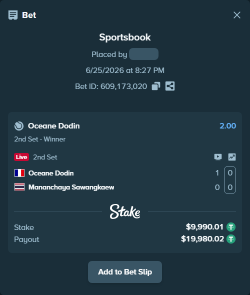 Bet slip: Oceane Dodin - Mananchaya Sawangkaew, $10,000.00 stake at 2.00 odds, placed by WinTr10