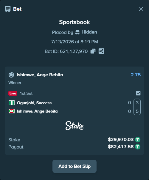 Bet slip: Ogunjobi, Success - Ishimwe, Ange Bebita, $30,000.00 stake at 2.75 odds, placed by Hidden