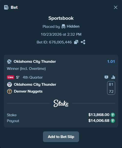 Bet slip: Oklahoma City Thunder - Denver Nuggets, $13,881.87 stake at 1.01 odds, placed by Hidden